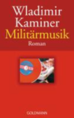 Wladimir Kaminer - Militrmusik