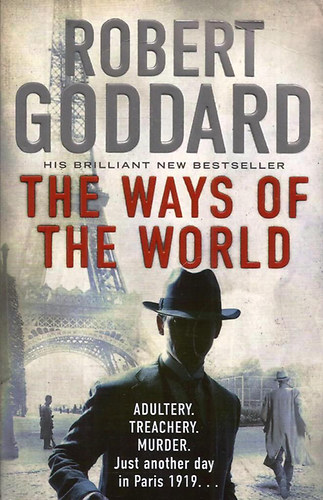 Robert Goddard - The Ways of the World