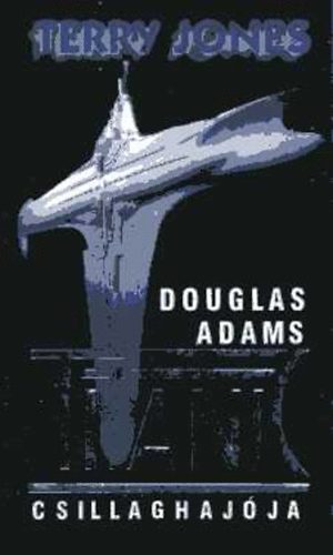 Terry Jones - Douglas Adams Titanic csillaghajja