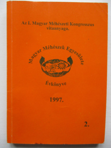 Sajermann Gza  (szerk.) - A Magyar Mhszek Egyeslete vknyve 1997.