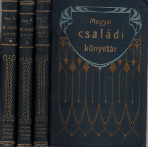 Huszr Imre fordtotta Hugo Victor - A nevet ember I-III. ktet (1897)