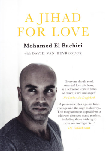 Mohamed El Bachiri - A Jihad for Love Paperback