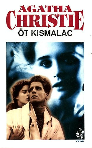 Agatha Christie - Öt kismalac (Bűnügyi regény)