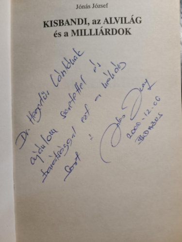 Jns Jzsef - Kisbandi az alvilg s a millirdok