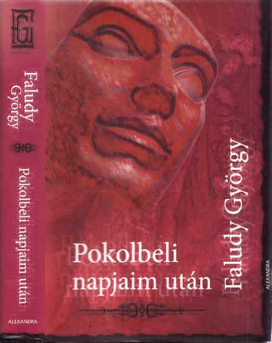 Faludy Gyrgy - Pokolbeli napjaim utn