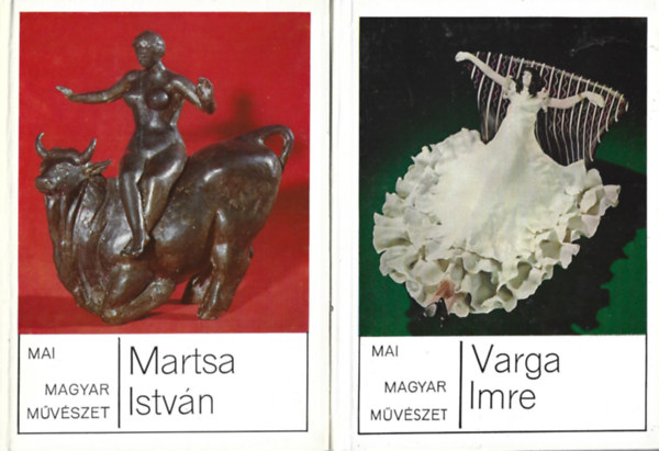 2 db Mai Magyar Mvszet, Martsa Istvn, Varga Imre