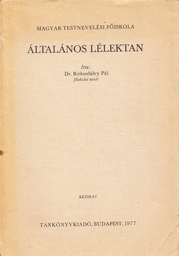 Dr. Rkusfalvy Pl - ltalnos llektan (Kzirat)