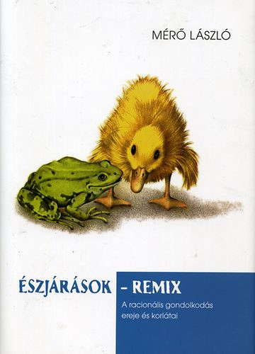 Mr Lszl - szjrsok - remix (A racionlis gondolkods ereje s korltai)