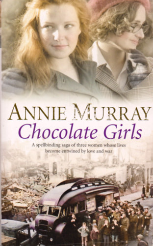 Annie Murray - Chocolate Girls
