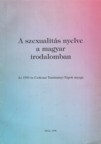 Andrs Sndor - A szexualits nyelve a magyar irodalomban