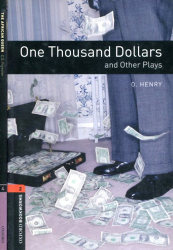 2 db angol k�nyv: One Thousand Dollars and Other Plays (Oxford Bookworms 2) �s The African Queen (4)