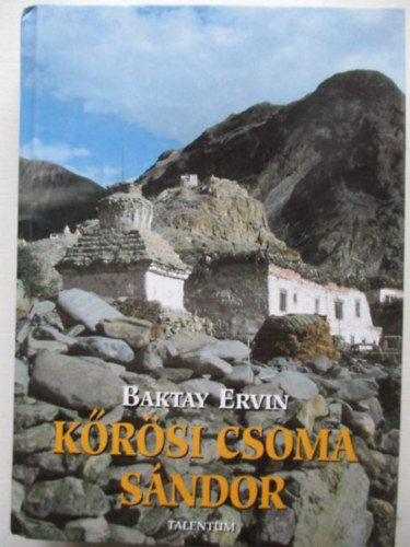 Baktay Ervin - Krsi Csoma Sndor