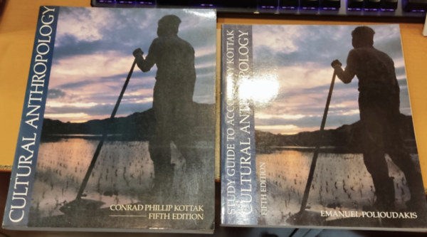 Emanuel Polioudakis Conrad Phillip Kottak - Cultural Anthropology + Study Guide to Accompany Kottak Cultural Anthropology (2 k�tet)