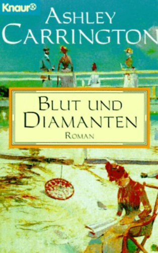 Ashley Carrington - Blut und Diamanten - Roman