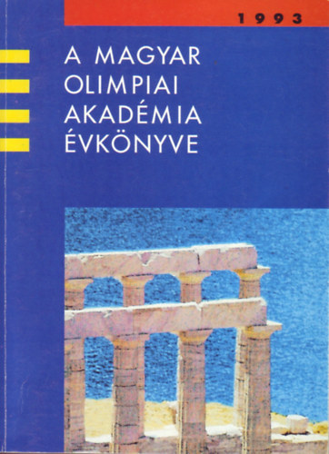 A Magyar Olimpiai Akadmia vknyve 1993