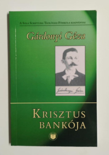 Grdonyi Gza - Krisztus bankja
