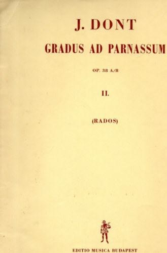 Dont Jakob - Gradus Ad Parnassum Op.38 A/B. I-II.