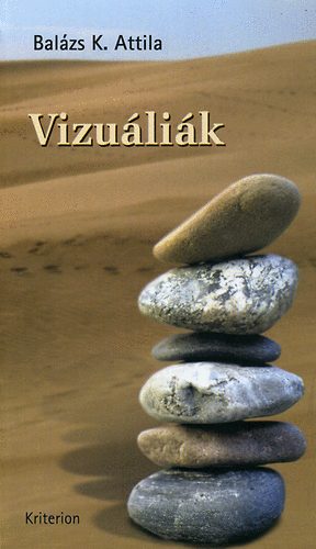 Balázs K. Attila - Vizuáliák