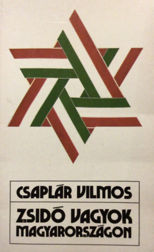 Csaplr Vilmos - Zsid vagyok Magyarorszgon (Karriertrtnet)