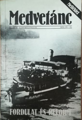 Medvetnc 1987/2. szm mellklete (Fordulat s reform)