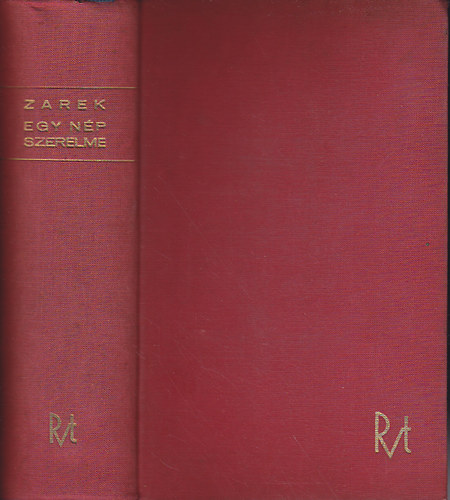 Otto Zarek - Egy np szerelme- Kossuth Lajos letregnye