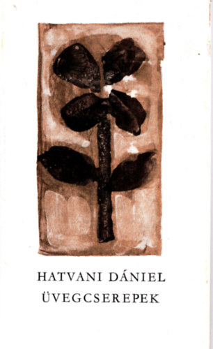 Hatvani Dniel - vegcserepek