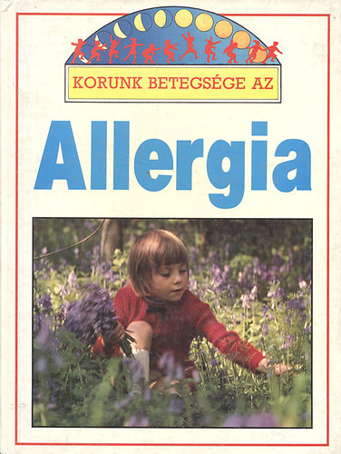 T. Dr. White - Korunk betegsge az allergia