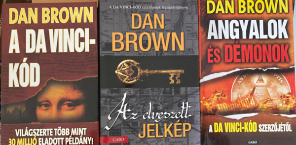 Dan Brown - 3db knyv: A Da Vinci-Kd + Angyalok s dmonok + Az elveszett jelkp