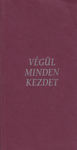 Kosinsky gnes - Vgl minden kezdet