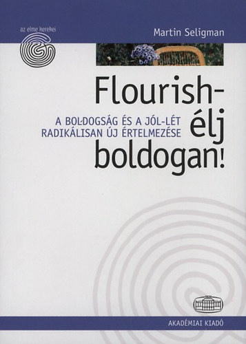 Martin Seligman - Flourish - lj boldogan!