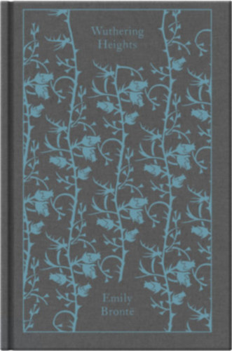 Emily Bronte - Wuthering Heights - Penguin Clothbound Classics