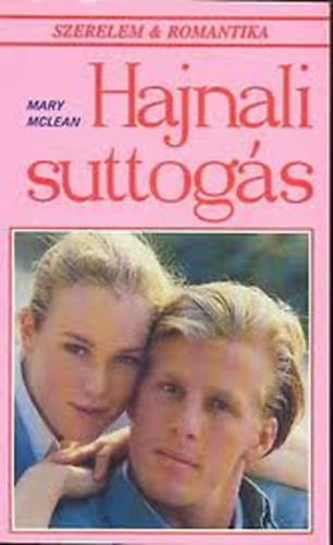 Mary McLean - Szerelem & Romantika - Hajnali suttogás