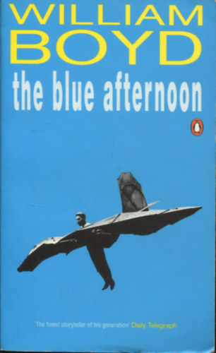 William Boyd - The blue afternoon