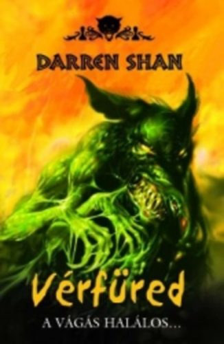 Darren Shan - Vrfred (Dmonvilg 3.)