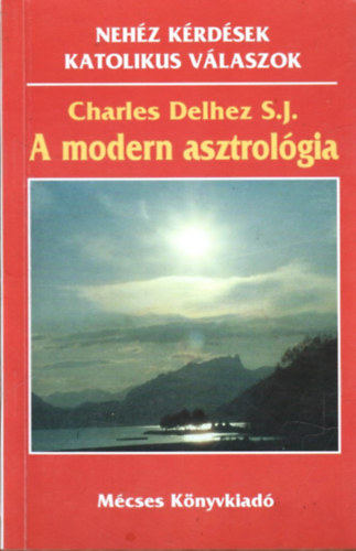 Charles Delhez S.J. - A modern asztrolgia