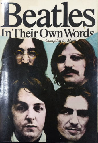 Beatles - In Their Own Words