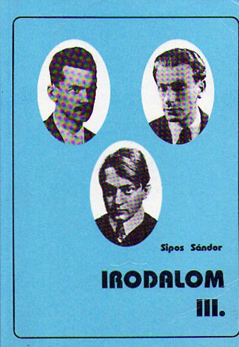 Sipos Sndor - Irodalom III. -PL-0023.