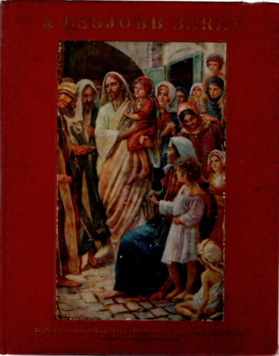 Prém Margit ford. Helme Eleanor E. - A legjobb barát