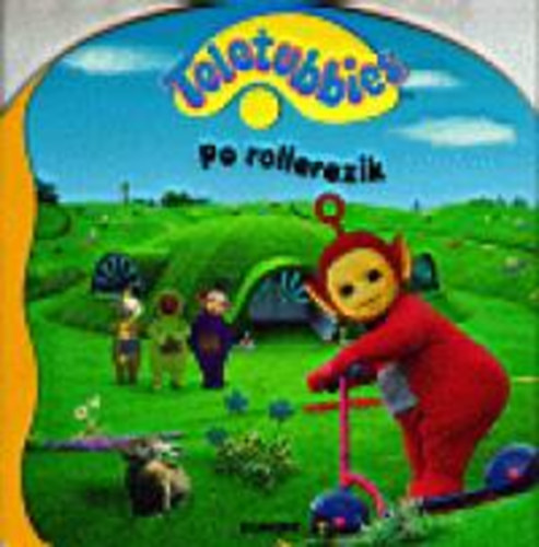 Teletubbies - Po rollerezik