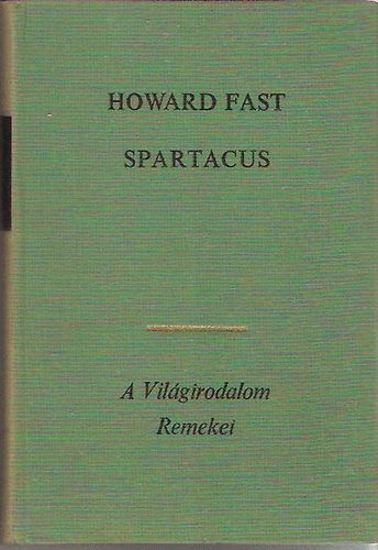 Howard Fast - Spartacus
