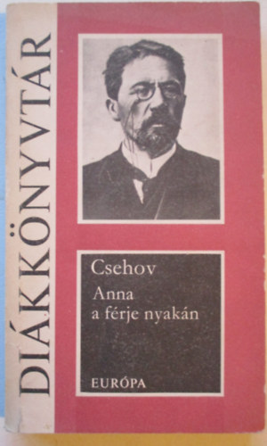 Csehov Anton - Anna a frje nyakn