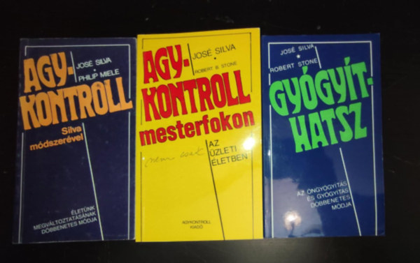 Philip Miele, Robert B. Stone, Robert Stone Jos Silva - (3 db) Agykontroll knyvcsomag: Agyakontroll Silva Mdszervel (letnk megvltoztatsnak dbbenetes mdja) + Agykontroll mesterfokon (Nem csak az zleti letben) + Gygythatsz (Az ngygyts s gygyts dbbenetes mdja)