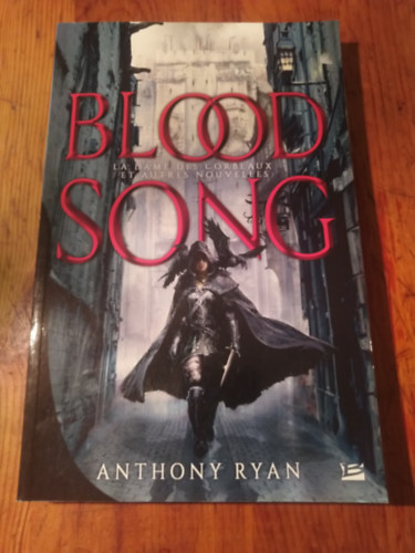Anthony Ryan - Blood Song La Dame des Corbeaux et autres Nouvelles