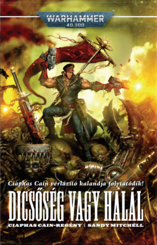 Sandy Mitchell - Dicsőség vagy halál