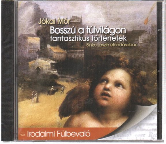 J�kai M�r - Bossz� a t�lvil�gon (hangosk�nyv)