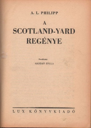 A.L. Philipp - A Scotland-Yard regnye