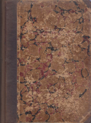 Dr. Gerl�czy Gyula �s Dr. Dul�cska G�za - Budapest �s k�rny�ke term�szetrajzi, orvosi �s k�zm�vel�d�si le�r�sa I-III. (egy k�tetben)