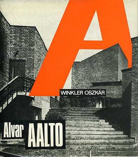 Winkler Oszkr - Alvar Aalto