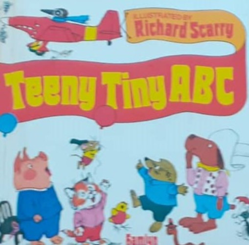 Richard Scarry (illustrator) - Teeny tiny ABC