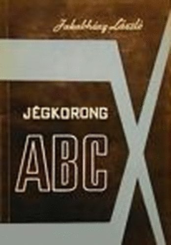 Jakabházy László - Jégkorong ABC